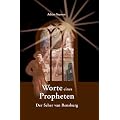 Worte eines Propheten: Der Seher von Rensburg