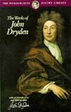 The Works of John Dryden (Wordsworth Poetry Library)