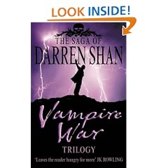 The Saga of Darren Shan - Vampire War Trilogy: "Hunters of the Dusk", "Allies of the Night", "Killers of the Dawn"