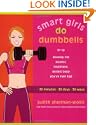 Smart Girls Do Dumbells