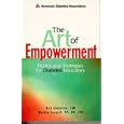 The Art Of Empowerment: Stories And Strategies For Diabetes Educators with CD-ROM workbook by  Bob Anderson and Martha Mitchell Funnell
