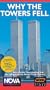 NOVA - Why the Towers Fell - An Exclusive Investigation into the Collapse of the World Trade Center [VHS]