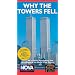 NOVA - Why the Towers Fell - An Exclusive Investigation into the Collapse of the World Trade Center [VHS]