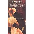 Mr Gladstone et la demi-mondaine