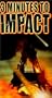 3 Minutes to Impact [VHS]