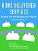 Book Home Delivered Services: Building and Maintaining Your Program
