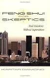 Feng Shui For Skeptics