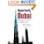 Opportunity Dubai: Making a Fortune in the Middle East