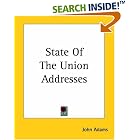 State Of The Union Addresses Of John Quincy Adams by John Quincy Adams