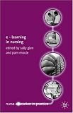 E-Learning in Nursing (Nurse Education in Practice)