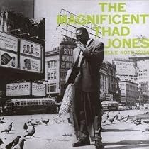 Magnificent Thad Jones