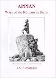 Appian: The Wars of the Romans in Iberia (Classical Texts)