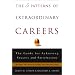 The 5 Patterns of Extraordinary Careers: The Guide for Achieving Success and Satisfaction