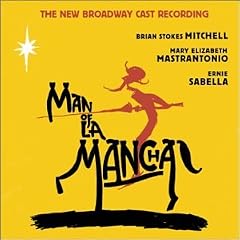 Man of La Mancha (2002 Broadway Revival Cast)