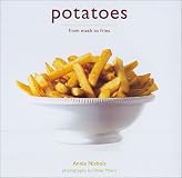 Potatoes: From Mash to Fries