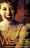 Certain Girls by Jennifer Weiner
