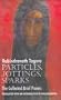 Particles, Jottings, Sparks: The Collected Brief Poems