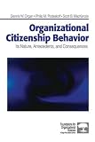 Organizational Citizenship Behavior: Its Nature, Antecedents, and Consequences (Foundations for Organizational Science)