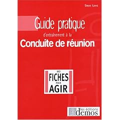 Guide pratique d'entra�nement � la conduite de r�union