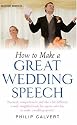 How to Make a Great Wedding Speech
