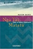 Ng-a Tai Matat-u: Tides of M-aori Endurance