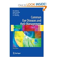 Common Eye Diseases and their Management (Common Eye Diseases and Their Management... by Nicholas R. Galloway, Winfried M. K. Amoaku, Peter H. Galloway and Andrew C Browning