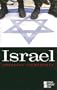 Opposing Viewpoints Series - Israel (paperback edition) (Opposing Viewpoints Series)