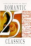 25 Romantic Classics [CASSETTE]