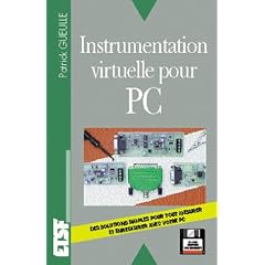 Instrumentation virtuelle pour PC. Electroniciens amateurs