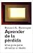 Aprender de La Perdida (Paidos Saberes Cotidianos)
