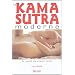 Le Kama-Sutra moderne : Le guide du plaisir total