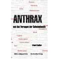 Anthrax und das Versagen der Geheimdienste