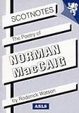 Poetry of Norman Macaig (Scotnotes)