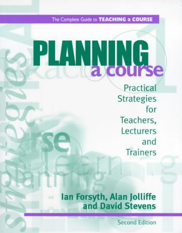 Planning a Course (Complete Guide to Teaching a Course)
