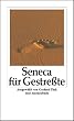 Seneca f�r Gestre�te