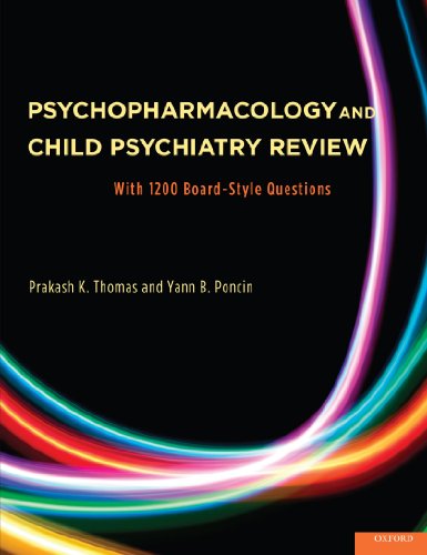 cheap Psychopharmacology and Child Psychiatry Review: With 1200 Board-Style Questions
