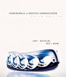 Fundamentals of Graphics Communication (Mcgraw-Hill Graphics Series)