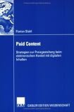 Paid Content. Strategien zur Preisgestaltung beim elektronischen Handel mit digitalen Inhalten.
