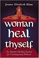 Woman Heal Thyself