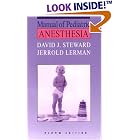 Manual of Pediatric Anesthesia by David Steward and Jerrold Lerman