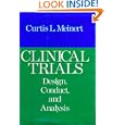 Clinical Trials: Design, Conduct, and Analysis (Monographs in Epidemiology and Biostatistics, Vol... by Curtis L. Meinert