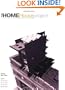 The HOME House Project: The Future of Affordable Housing