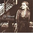 Bramble Rose by Tift Merritt
