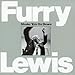 Furry Lewis, Shake 'Em on Down, 発売中