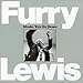 Furry Lewis, Shake 'Em on Down, 発売中