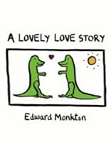 A Lovely Love Story