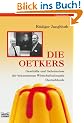 Die Oetkers: Gesch�fte und Geheimnisse ber bekanntesten Wirtschaftsdynastie Deutschlands