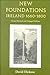 Book New Foundations: Ireland 1660-1800