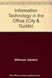 Information technology in the office