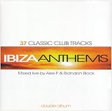 Revue Various  / Ibiza Anthems (37 Classic Club Traks) 2cd